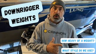 What Downrigger Weight to use for Trolling?