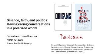 APU |  Science, Faith & Politics: Having Caring Conversations in a Polarized World.