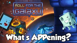 What's APPening - Roll for the Galaxy screenshot 4