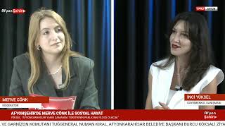 Afyonşehi̇rde Merve Cönk İle Sosyal Hayat