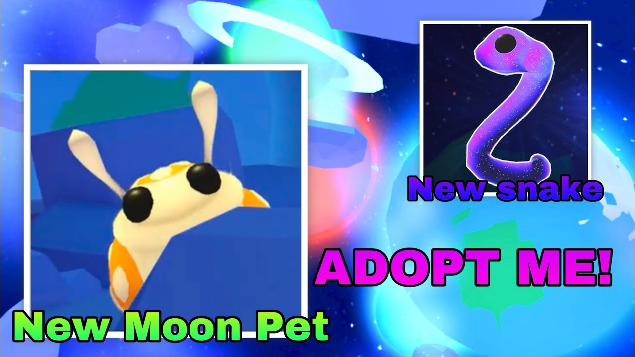 Roblox ADOPT ME: New Moon PET! + NEW SNAKE! * Adopt me Info * - YouTube