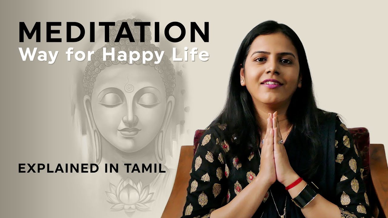 Benefits of Meditation Tamil Explained by Master Preethi YouTube