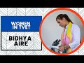 07 | Women in TVET | Informed Choice Changed her Career | Bidhya Aire