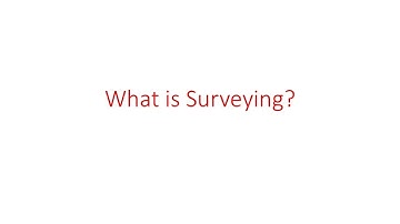 What is surveying?