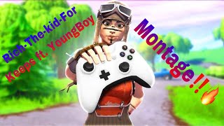 Fortnite Montage -" For Keeps"(Rich The Kid & NBA YoungBoy)