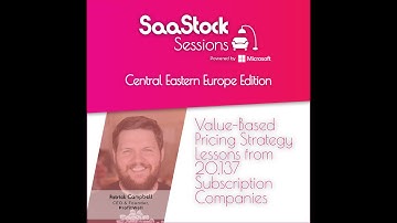 SaaStock Sessions X Microsoft: CEE Edition. Value-Based Pricing Strategy Lessons (Patrick Campbell)