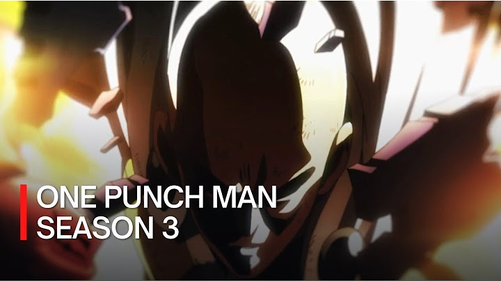 One punch man season 3 khi nào ra