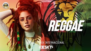 O MELHOR DO REGGAE INTERNACIONAL 2024  - REGGAE REMIX | Produced By KIESKY - Sequência Vol 01