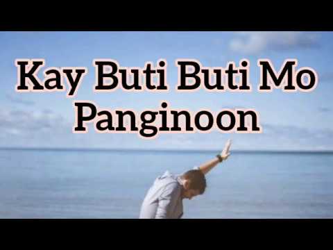 Kay Buti Buti Mo Panginoon Lyrics Female Version