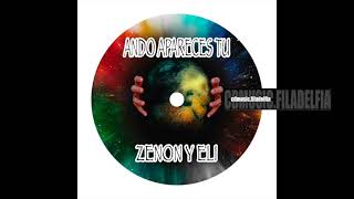 Video thumbnail of "Zenon y Eli - Cuando Apareces Tu (cover) Berza"