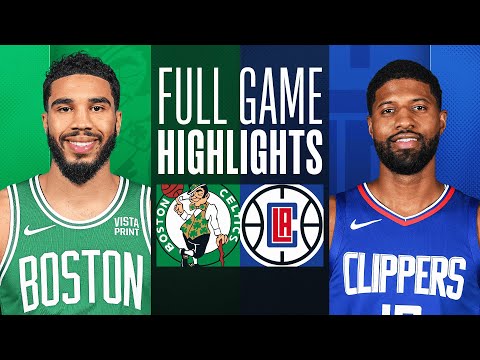 Game Recap: Celtics 145, Clippers 108