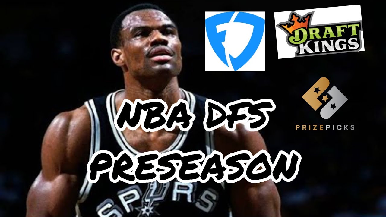 NBA PRESEASON DFS| NBA DFS STRATEGY| DRAFTKINGS|FANDUEL| PRIZEPICKS| 10/05/19