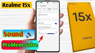realme 15x me volume kaise badhaye, realme 15x sound problem  screenshot 5