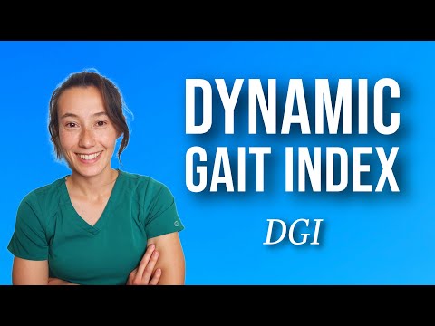 Dynamic Gait Index (DGI)| Physical Therapy & NPTE Balance Test