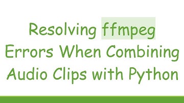 Resolving ffmpeg Errors When Combining Audio Clips with Python