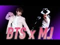 [FMV] 'Black or White'  / Michael Jackson with BTS (방탄소년단)