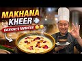 Makhana Kheer Kese Banaye | झटपट बनाएं टेस्टी खीर | cookwitharbin