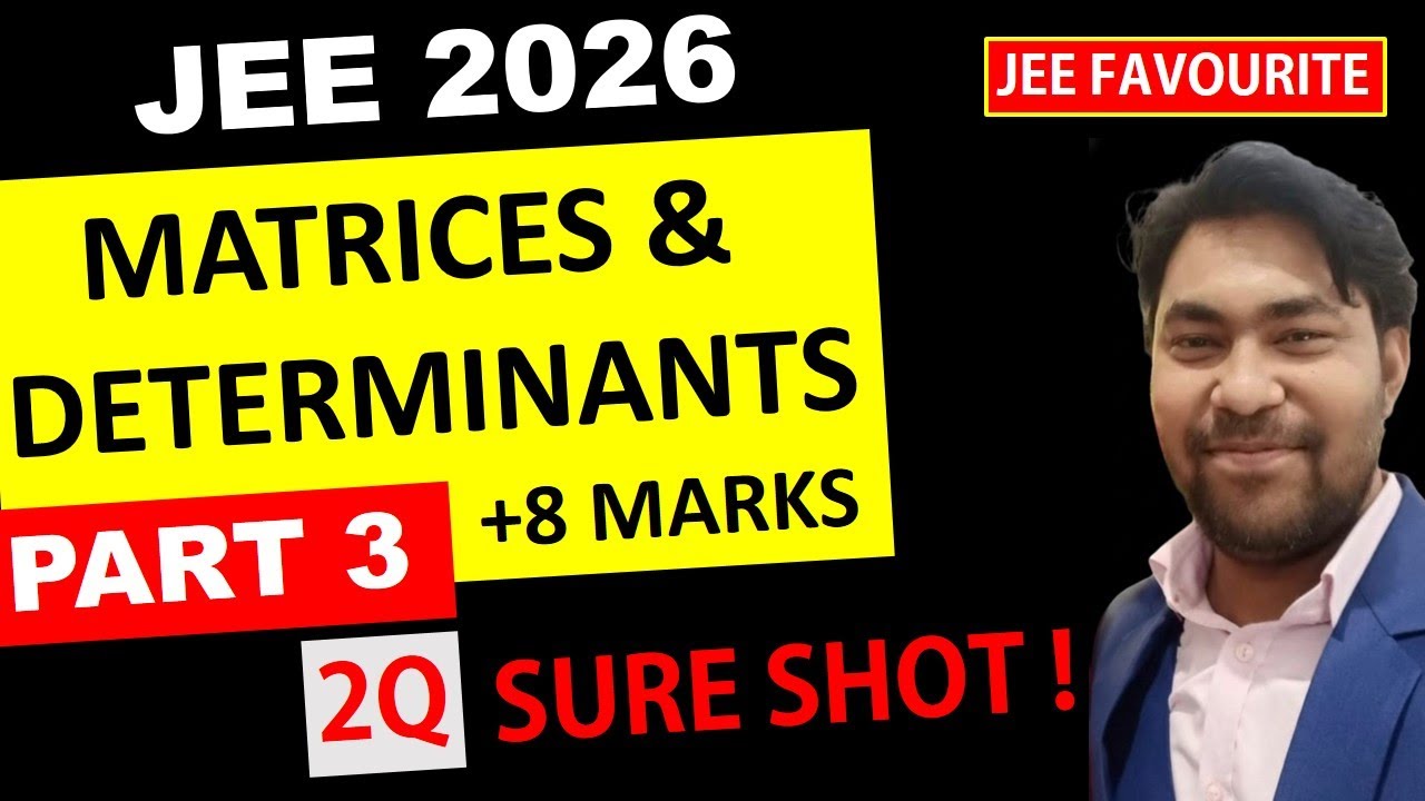 Warning JEE 2026 Aspirants 🚨 These Matrices Questions Decide Your Rank | Matrices & Determinants