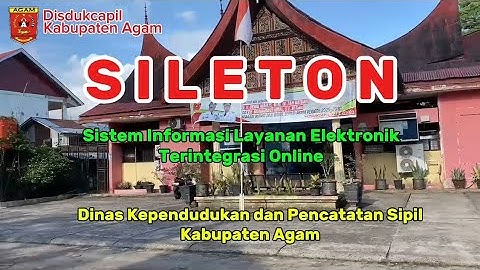 Video Inovasi Sileton || Dukcapil Agam