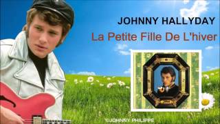 Johnny Hallyday  la petite fille de l hiver chords