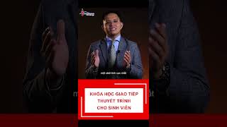 Khóa học thuyết trình dành cho học sinh, sinh viên