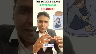 Middle Class Retirement What No One Tells You #mutualfunds #investsmart