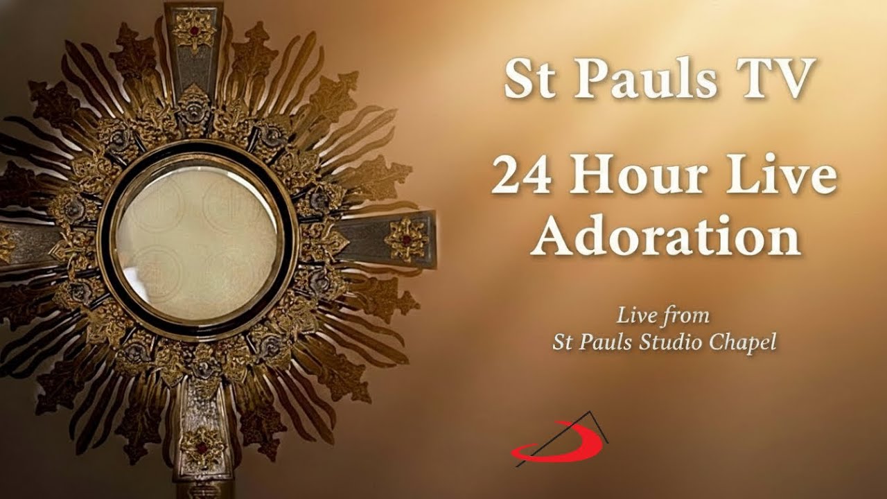 St Pauls TV Live Adoration