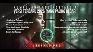 Download lagu KUMPULAN LAGU NOSTALGIA INDONESIA VERSI TERBARU YANG PALING DICARI PART 1 NEXTBEAT | JEEYALL PRO
