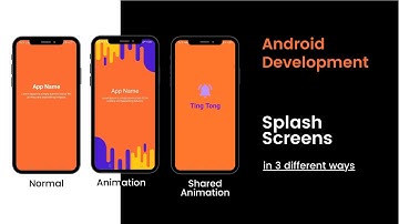 Android Splash Screens | Animated Splash Screen | Splash Screen using Shared Animation