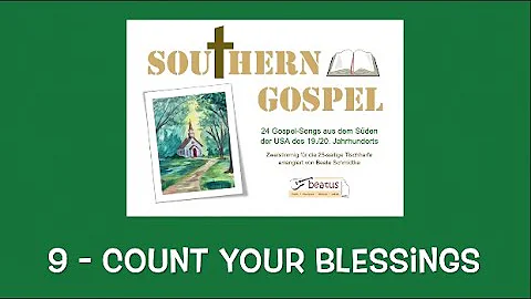 Count Your Blessings - Titel 9 aus "Southern Gospe...