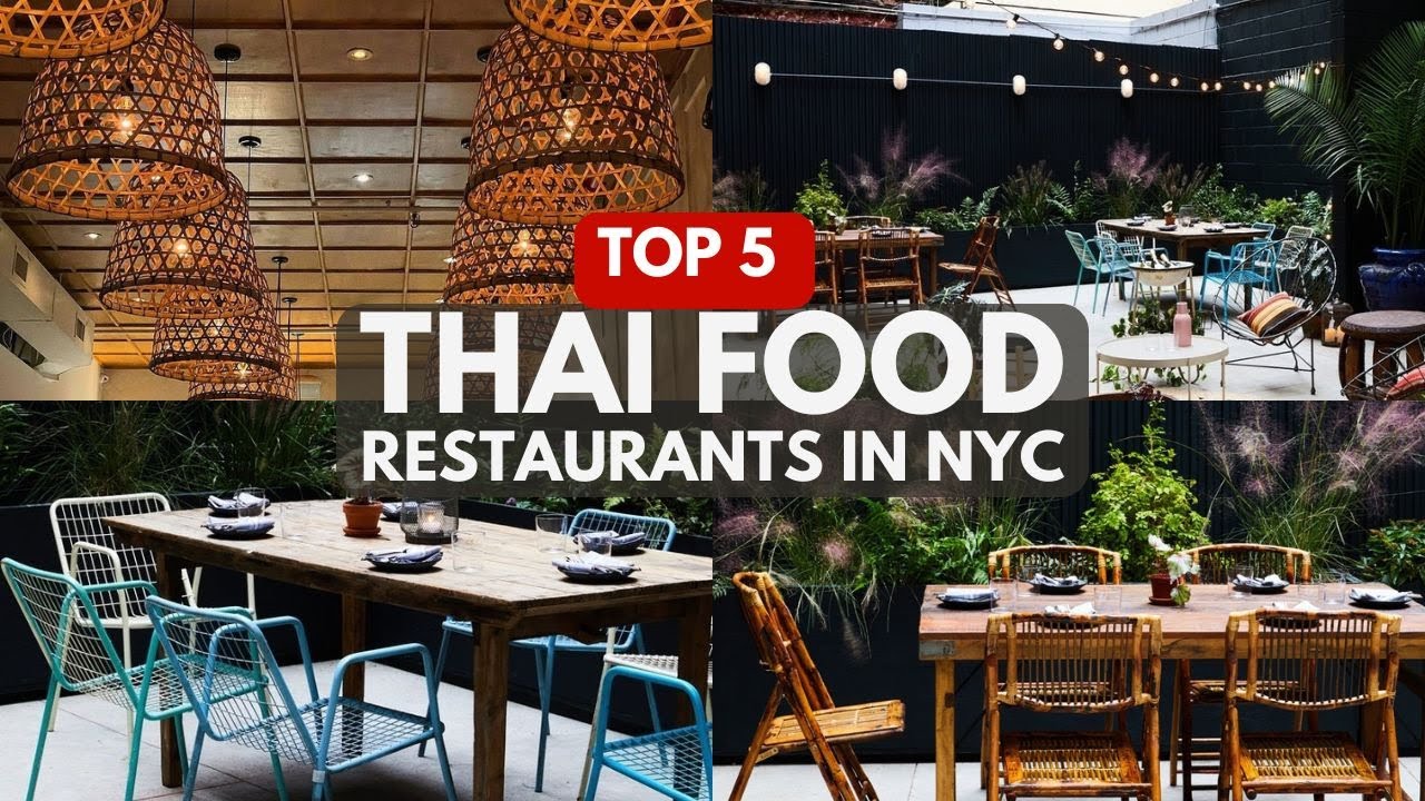 Top 5 Thai Food Restaurants in New York City #nyc #thaifood