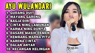 NEWEST FULL ALBUM 2026 AYU WULANDARI DUIT GUDANG - WAYANG GARENG - BAGJA DIRI