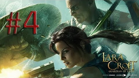 Lara Croft and the Guardian of Light | The Summoning | Game play walk through part-4