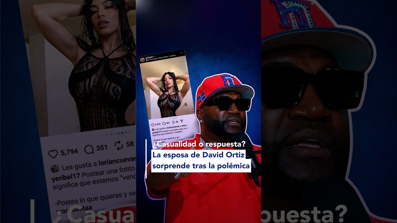 La esposa de David Ortiz comparte una foto que llamó la atención