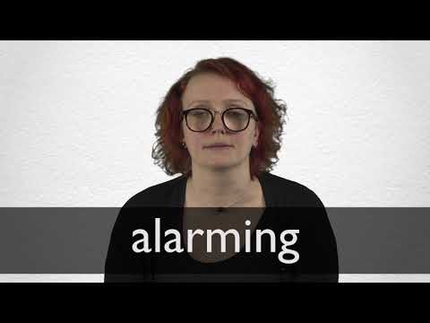 How to pronounce ALARMING in British English