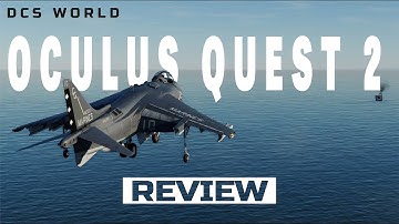 DCS WORLD | Oculus Quest 2 Review