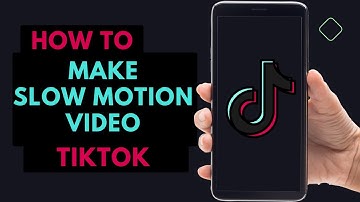 How to Make Slow Motion Video on TikTok? TikTok SloMo Video