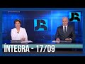 Assista à íntegra do Jornal da Record | 17/09/2021