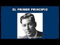 EL PRIMER PRINCIPIO (Neville Goddard - 09-06-1969)