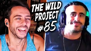 The Wild Project #85 ft Míster Jägger | ª