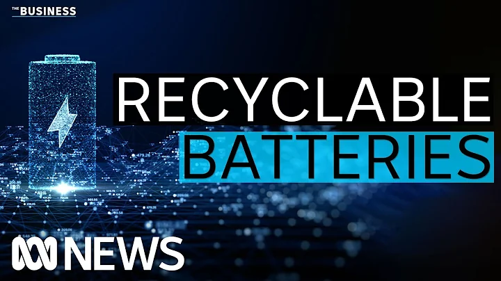 Why surging demand for batteries poses an urgent waste problem | The Business | ABC News - DayDayNews