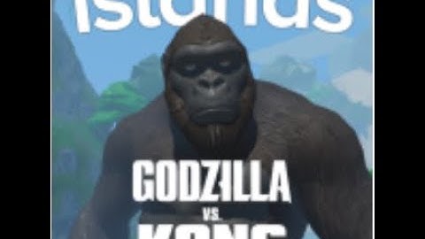 The Roblox Islands Godzilla VS Kingkong event