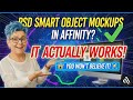 كائنات PSD الذكية في Affinity إنها تعمل بالفعل