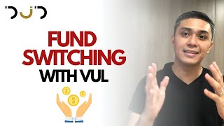 How to do Fund Switching with VUL