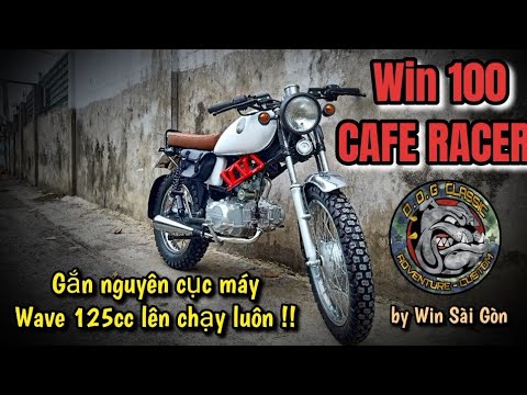 WIN ĐỘ CAFE RACER  Xe Độ Sài Gòn