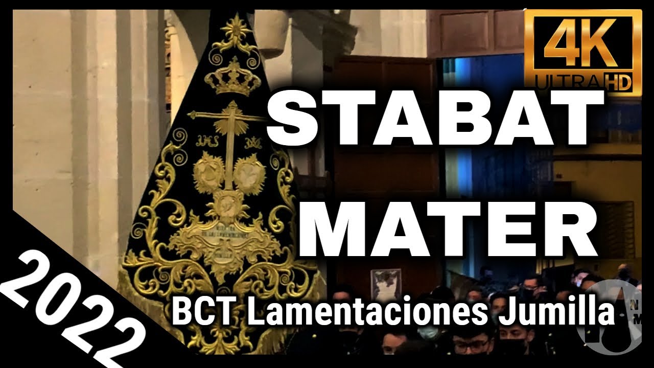 4K | Entrada de la Banda + Stabat Mater | BCT Lamentaciones Jumilla 2022