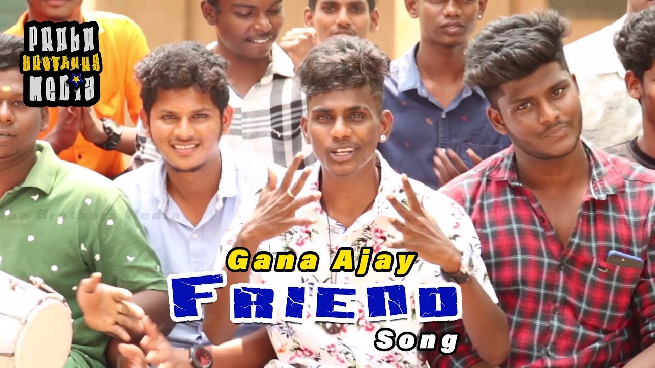 Friend Song Cromepet Gana Ajay  Praba Brothers Media