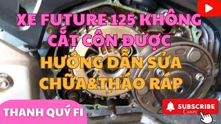 Video 38:Hướng dẫn tháo ráp nồi côn xe Future 125 Fi khi không cắt côn được