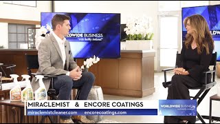 Encore Coatings and MiracleMist Cleaners featured on WorldWide Business with Kathy Ireland.