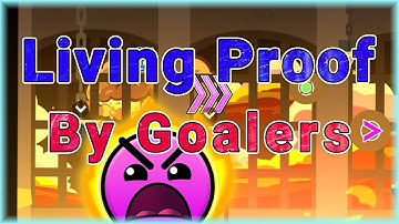 Living Proof (By Goalers) [All Coins] Daily Level #3,199 | Geometry Dash